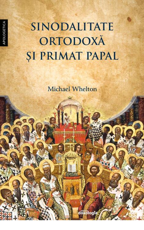 Sinodalitate ortodoxă şi primat papal