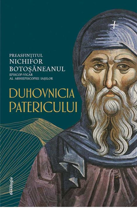 Duhovnicia Patericului - ediția a doua