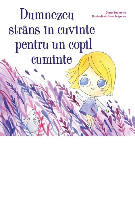 Dumnezeu strâns în cuvinte pentru un copil cuminte Oana Buzinche