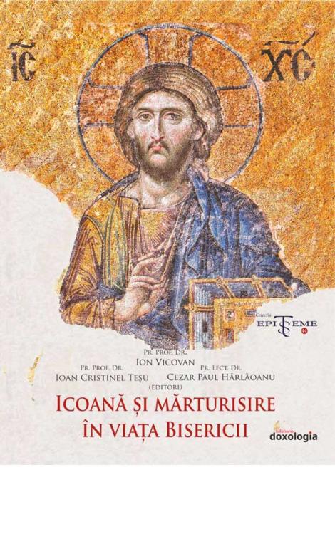 Icoană și mărturisire în viața Bisericii