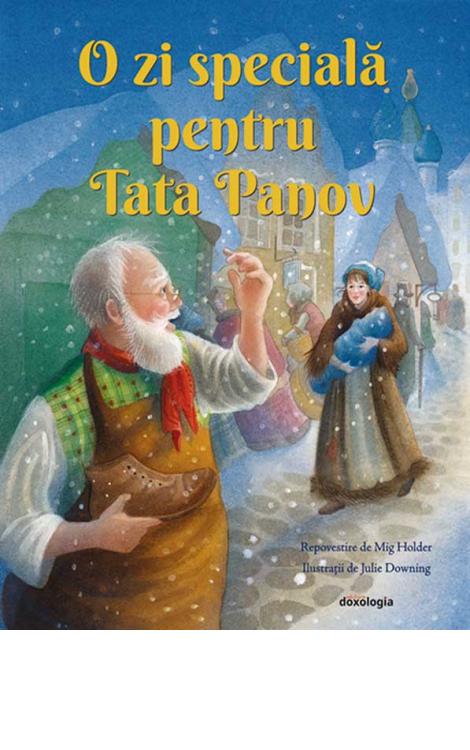 O zi specială pentru Tata Panov Lev tolstoi