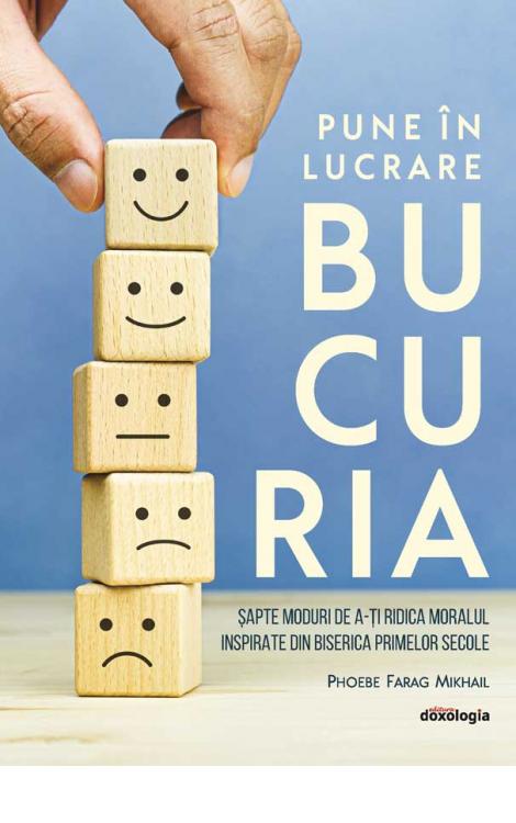 Pune în lucrare bucuria