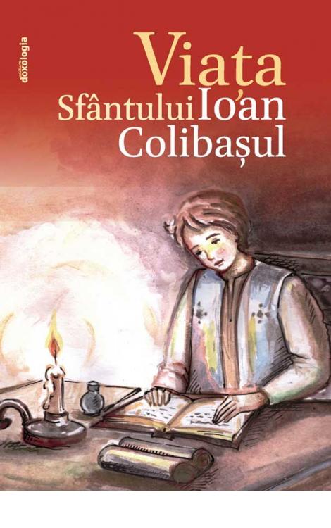 Viața Sfântului Ioan Colibașul