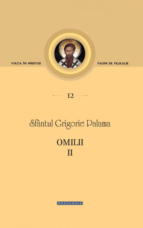 Sfântul Grigorie Palama  Roger coresciuc Omilii 2