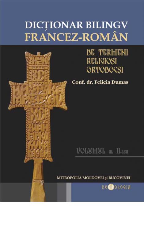 Dicţionar bilingv de termeni creștin-ortodocşi, român-francez și francez-român