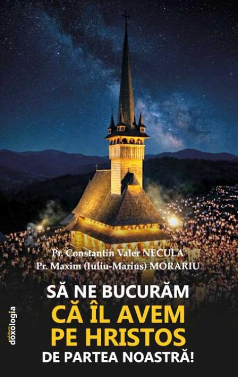 Să ne bucurăm că Îl avem pe Hristos de partea noastră!