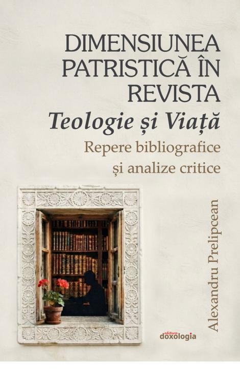 Dimensiunea patristică în revista Teologie și Viață