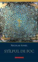 Stîlpul de foc, Nicolae Ionel 