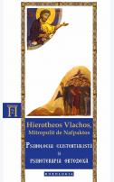 Psihologia existențialistă și psihoterapia ortodoxă, Ierotheos Vlachos, Mitropolit de Napfaktos