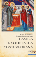 Familia în societatea contemporană - Pr. prof. dr. Viorel Sava, Pr. lect. dr. Ilie Melniciuc Puică 