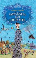 Împărăția lui Ciuboțel - Spiridon Vangheli