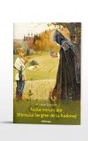 Noile minuni ale Sfântului Serghie de la Radonej