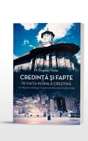 Credință și fapte în viața morală creștină