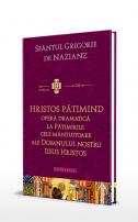 Hristos pătimind.Operă dramatică la Pătimirile cele mântuitoare ale Domnului nostru Iisus Hristos