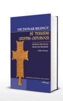 Dicţionar bilingv de termeni creștin-ortodocşi, român-francez și francez-român