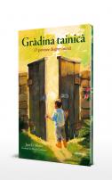 Gradina tainică. O poveste despre inimă Jane G. Meyer Masha Lobastov