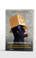 Homo economicus - Iisus Hristos, sensul creației și insuficiențele purului biologism Cristinel Ioja