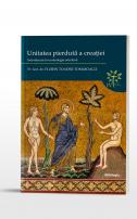 Unitatea pierdută a creației: introducere în ecoteologia ortodoxă, Pr. lect. univ. dr. Florin Toader Tomoioagă