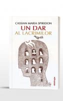Un dar al lacrimilor, Cassian Maria Spiridon