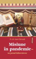 Misiune în pandemie – un jurnal duhovnicesc