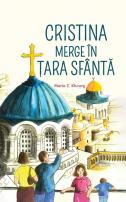 Cristina merge în Țara Sfântă