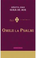 Sfântul Ioan Gură de Aur - Omilii la Psalmi