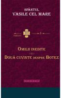 Sfântul Vasile cel Mare - Omilii inedite. Două cuvinte despre botez