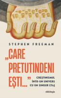 „Care pretutindeni ești...” Creștinismul într-un univers cu un singur etaj