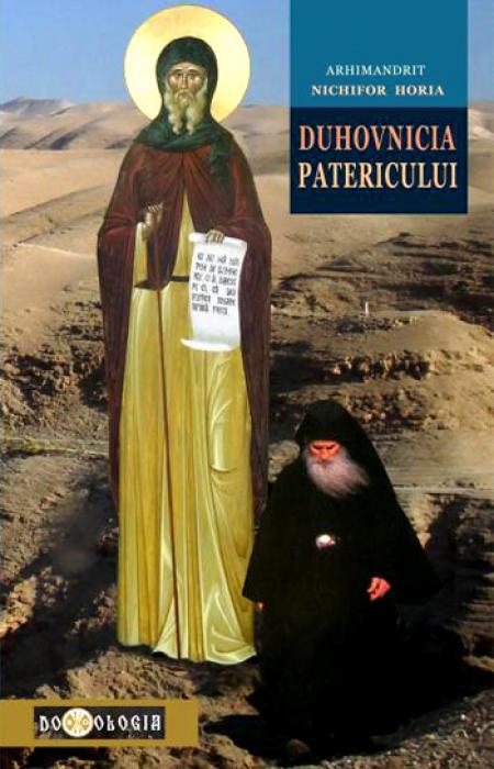 duhovnicia patericului - Arhim. Nichifor Horia