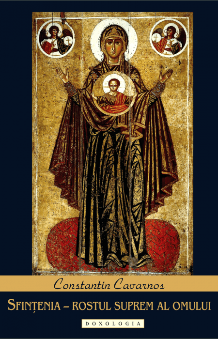 Sfințenia – rostul suprem al omului, Constantin Cavarnos