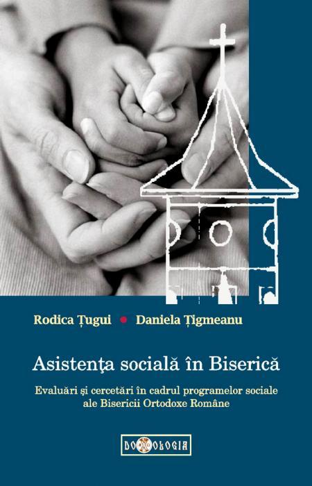 Asistența socială în Biserică - Rodica Țugui, Daniela Țigmeanu