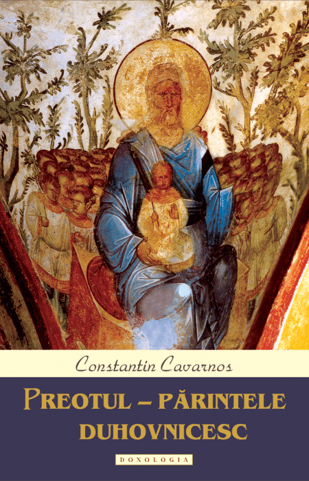 Preotul – Părintele duhovnicesc Constantin Cavarnos