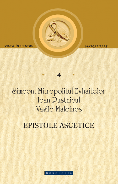 Epistole ascetice - Simeon, Mitropolitul Evhaitelor