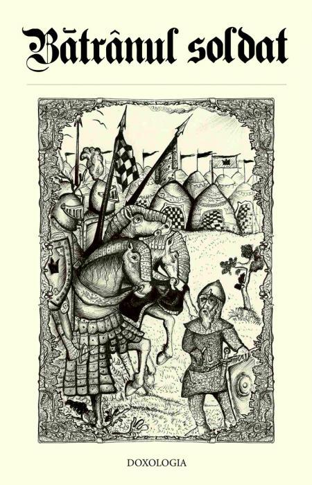 Bătrânul soldat - Gabriel Poenaru