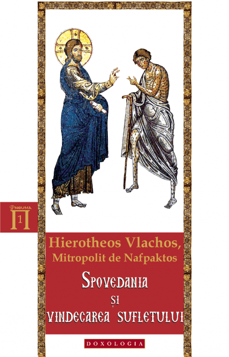 Spovedania și vindecarea sufletului, Ierotheos Vlachos, Mitropolit de Napfaktos