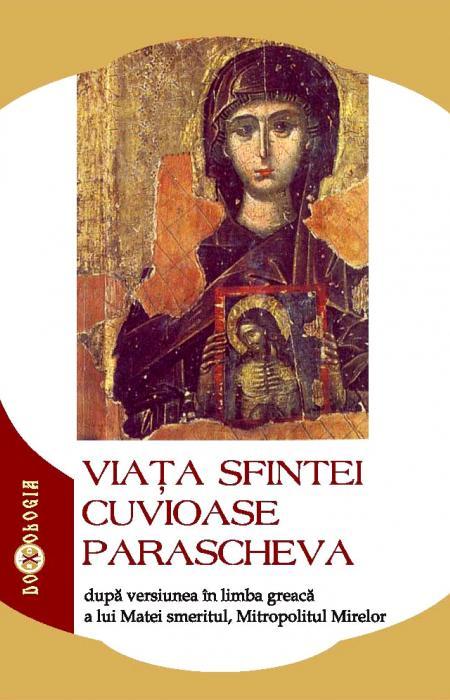 Viaţa Sfintei Cuvioase Parascheva după versiunea în limba greacă a lui Matei smeritul, Mitropolitul Mirelor