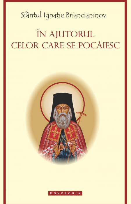 ignatie brancianinov, pocainta, in ajutorul celor care se pocaiesc