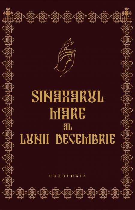 Sinaxarul Mare al lunii decembrie