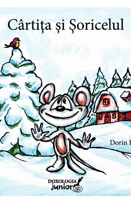 Cârtița și Șoricelul Dorin Bujdei