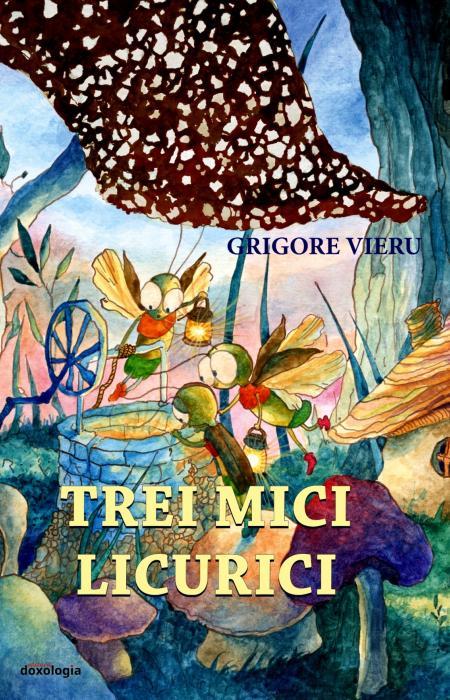 trei mici licurici, poezii, grigore vieru