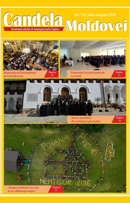 Candela Moldovei. Buletinul oficial al Arhiepiscopiei Iașilor nr. 7-8/2016