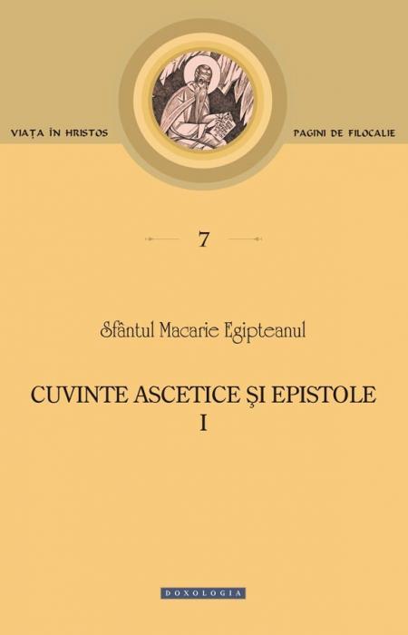 Cuvinte ascetice și epistole, Sfântul MAcarie Egipteanul