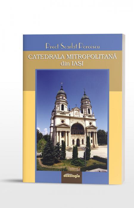Catedrala Mitropolitană din Iași