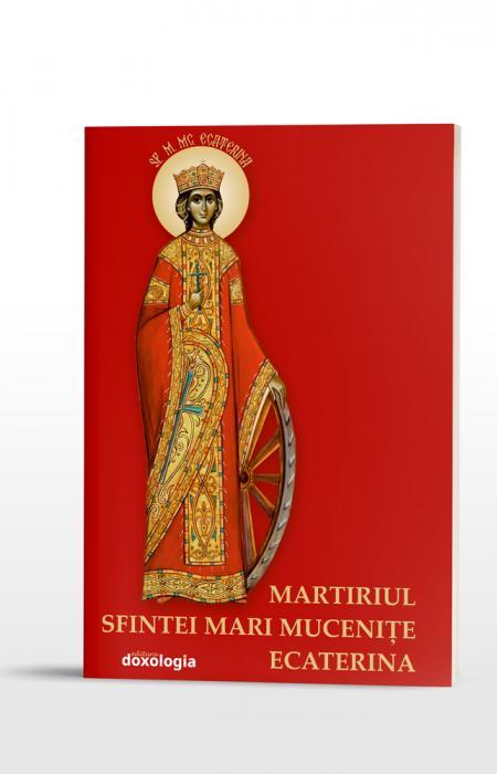 Martiriul Sfintei Mari Mucenițe Ecaterina