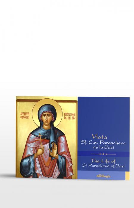 Viața Sf. Cuv. Parascheva de la Iași