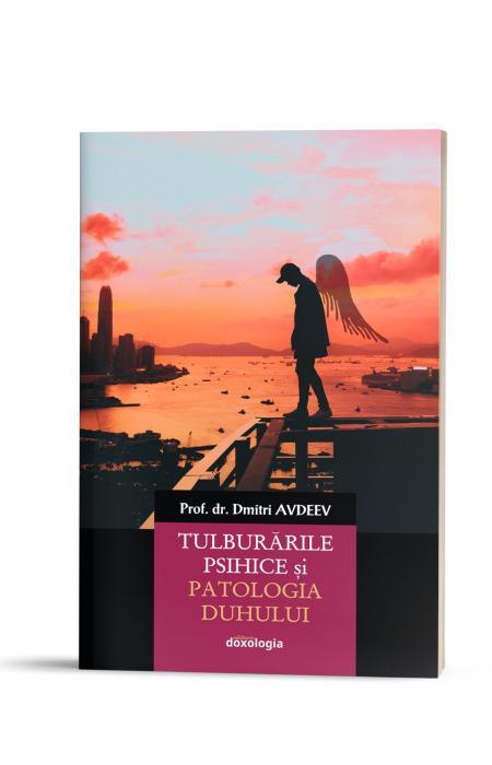 Tulburările psihice şi patologia duhului