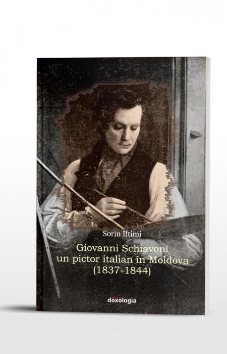 Giovanni Schiavoni – un pictor italian în Moldova (1837-1844)