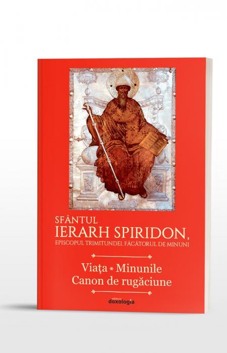 Sfântul Ierarh Spiridon, Episcopul Trimitundei, Făcătorul de minuni. Viața * Minunile * Canon de rugăciune