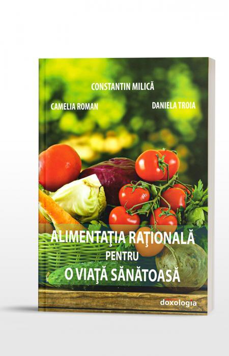 Alimentația rațională pentru o viață sănătoasă
