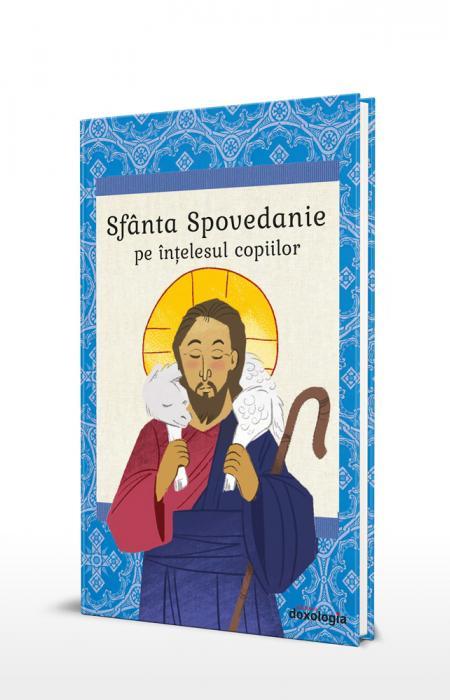 Sfânta Spovedanie pe înțelesul copiilor 